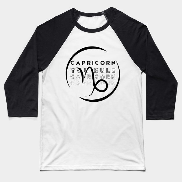 Capricorn You Rule Baseball T-Shirt by AngelkatSoulTalk